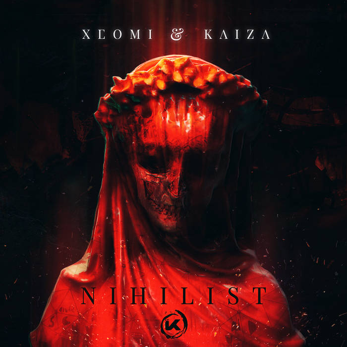 Xeomi & Kaiza - Nihilist EP