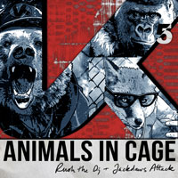 Animals In Cage - Rush The DJ - Jackdaws Attack EP